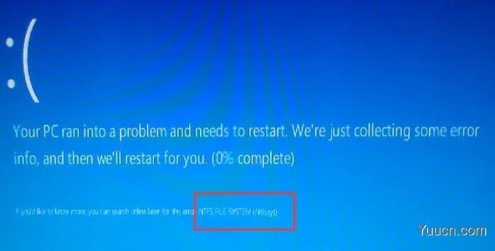 Win10蓝屏错误提示"NTES_FILE_SYSTEM"信息怎么办?
