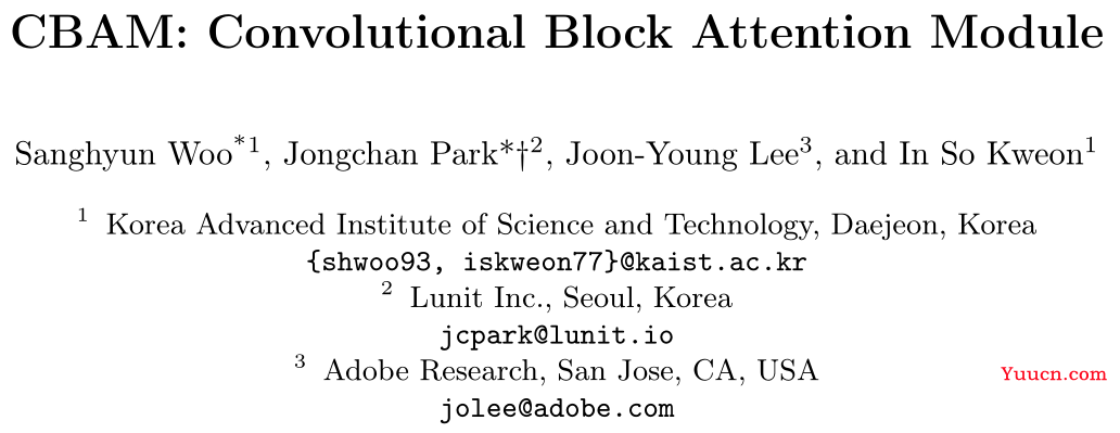 【CBAM 解读】混合注意力机制：Convolutional Block Attention Module