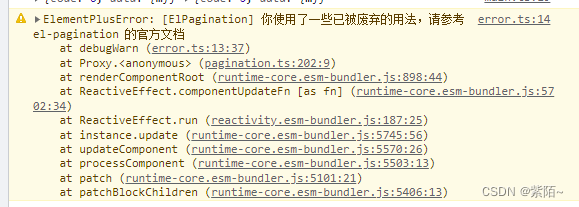 ElementPlusError:[ElPagination] 你使用了一些已被废弃的用法，请参考 el-pagination 的官方文档